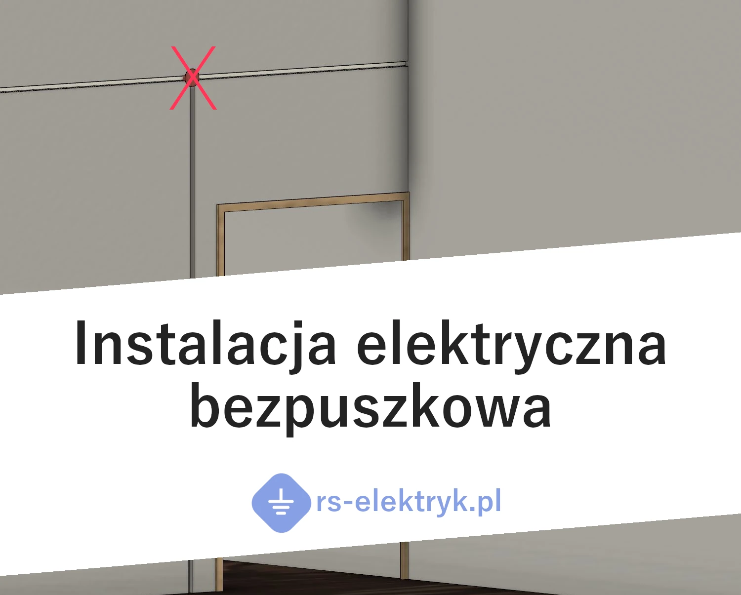 Instalacja elektryczna bezpuszkowa Instalacja elektryczna bezpuszkowa