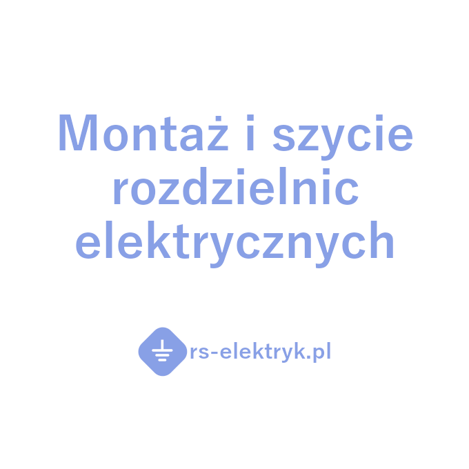 Montaż i szycie rozdzielnic elektrycznych