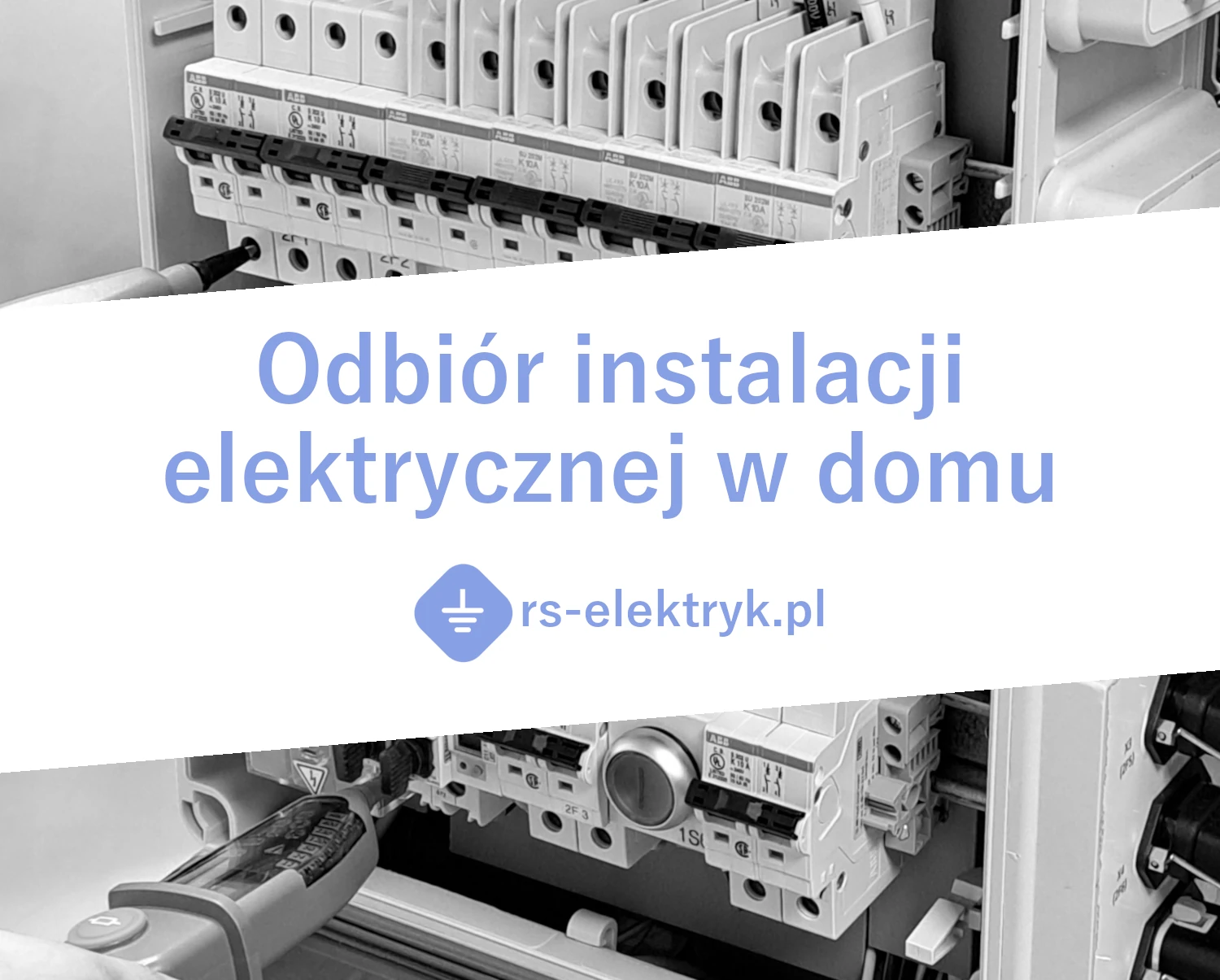Odbiór instalacji elektrycznej w domu