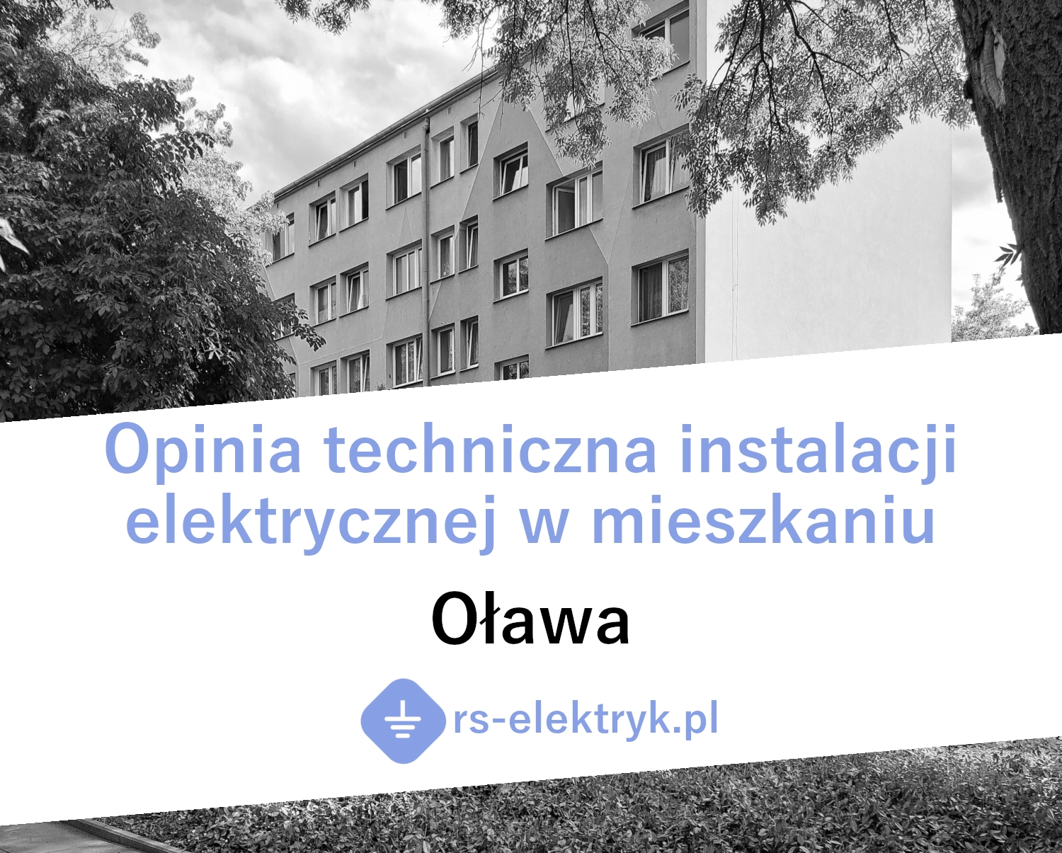 Opinia techniczna instalacji elektrycznej w mieszkaniu (Oława) Opinia techniczna instalacji elektrycznej w mieszkaniu (Oława)