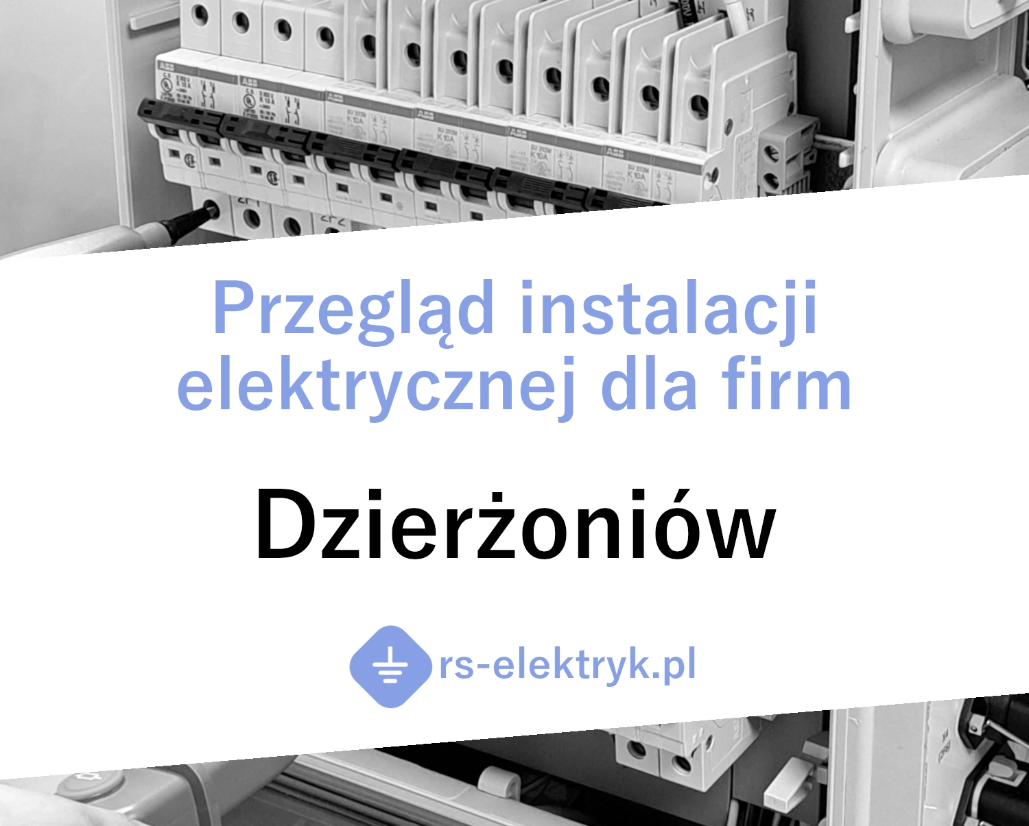 Przegląd instalacji elektrycznej dla firm (Dzierżoniów)
