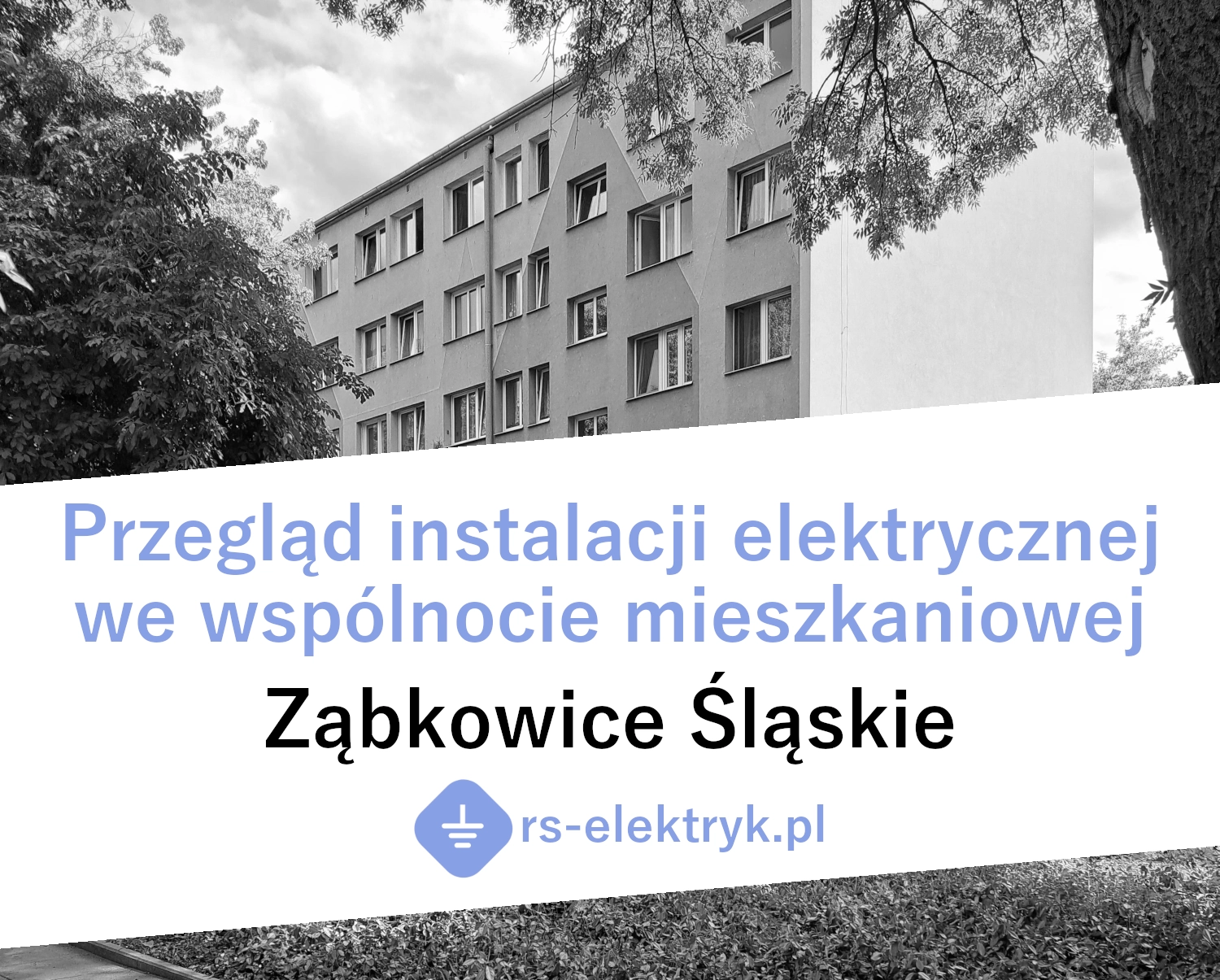 Przegląd instalacji elektrycznej we wspólnocie mieszkaniowej (Ząbkowice Śląskie) Przegląd instalacji elektrycznej we wspólnocie mieszkaniowej (Ząbkowice Śląskie)